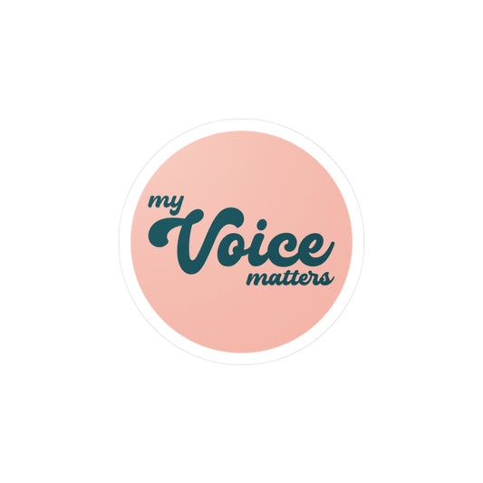 My Voice Matters | Vinyl Decal | Positive Affirmation Collection