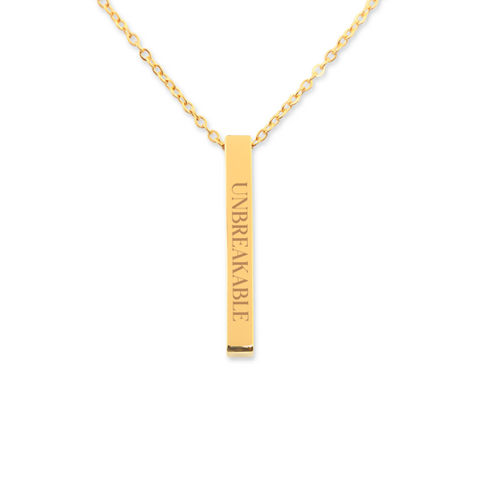 Unbreakable | Engraved Necklace | Positive Affirmation Collection