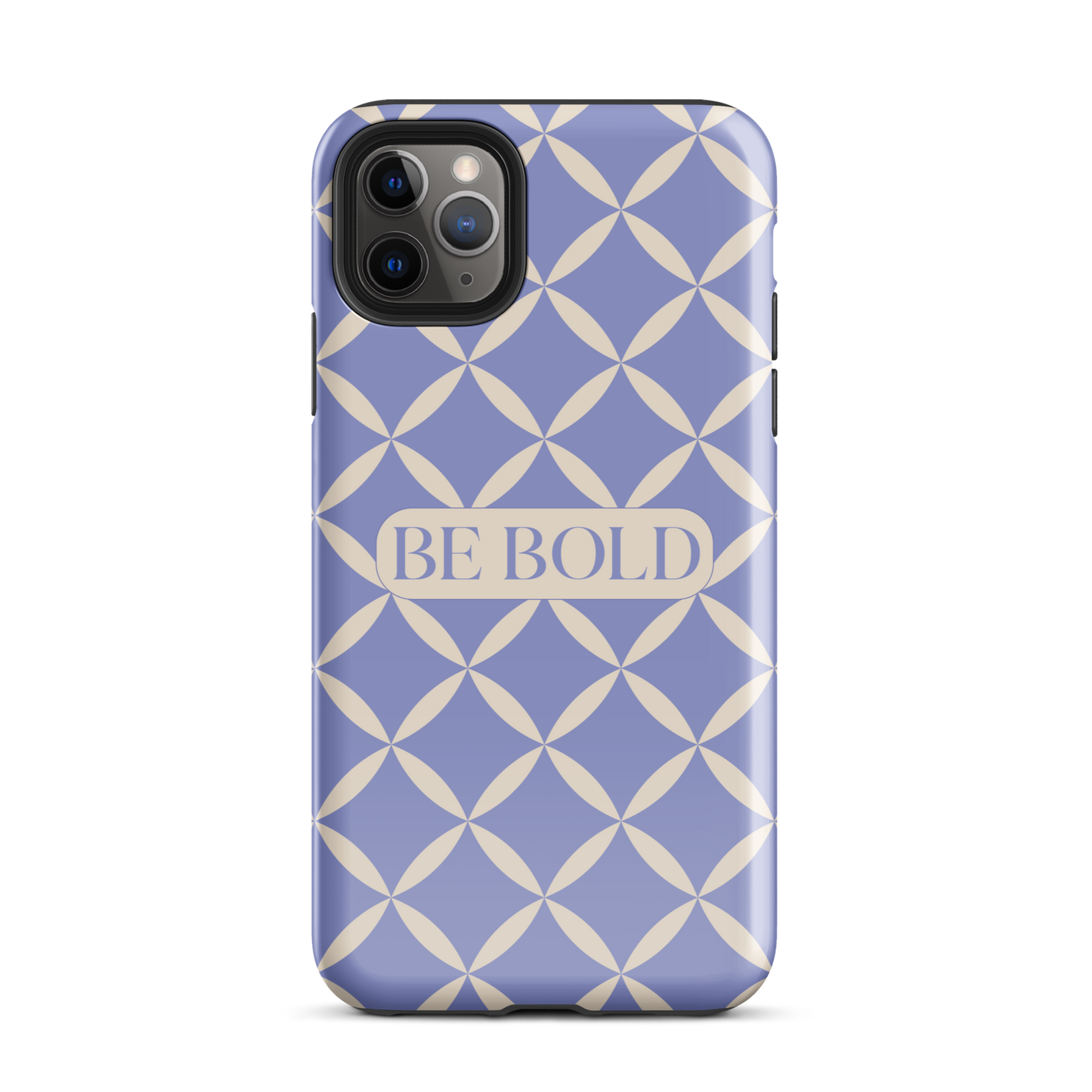 Be Bold | Tough Case for iPhone®