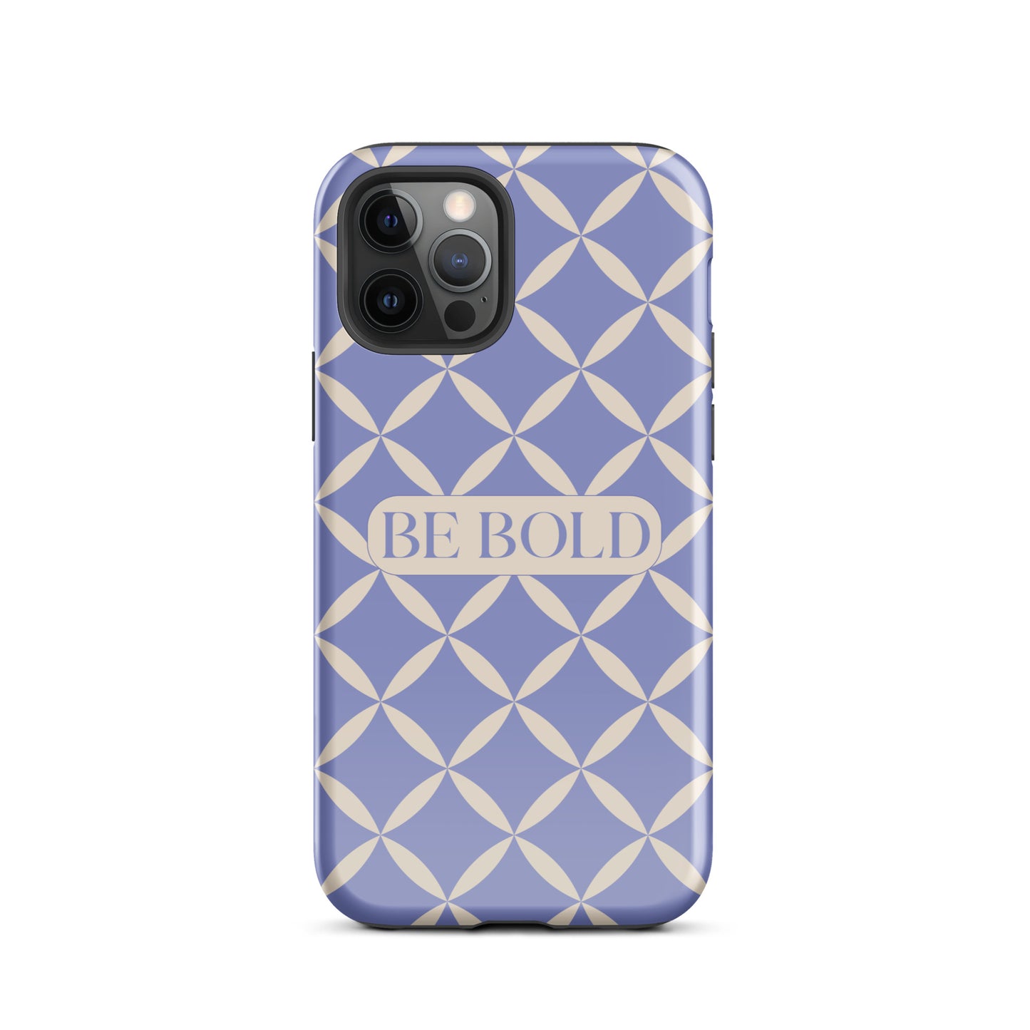 Be Bold | Tough Case for iPhone® | Positive Affirmation Collection