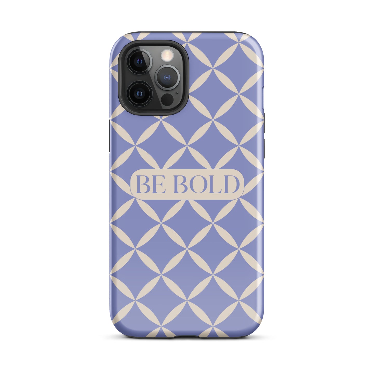 Be Bold | Tough Case for iPhone® | Positive Affirmation Collection