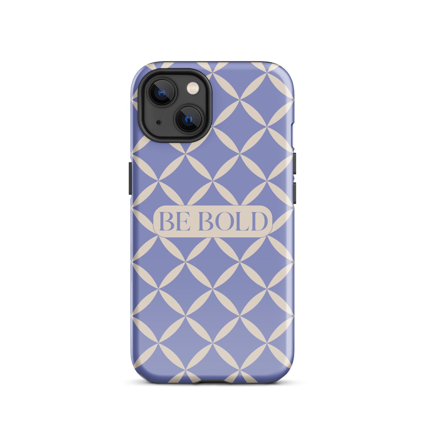 Be Bold | Tough Case for iPhone® | Positive Affirmation Collection