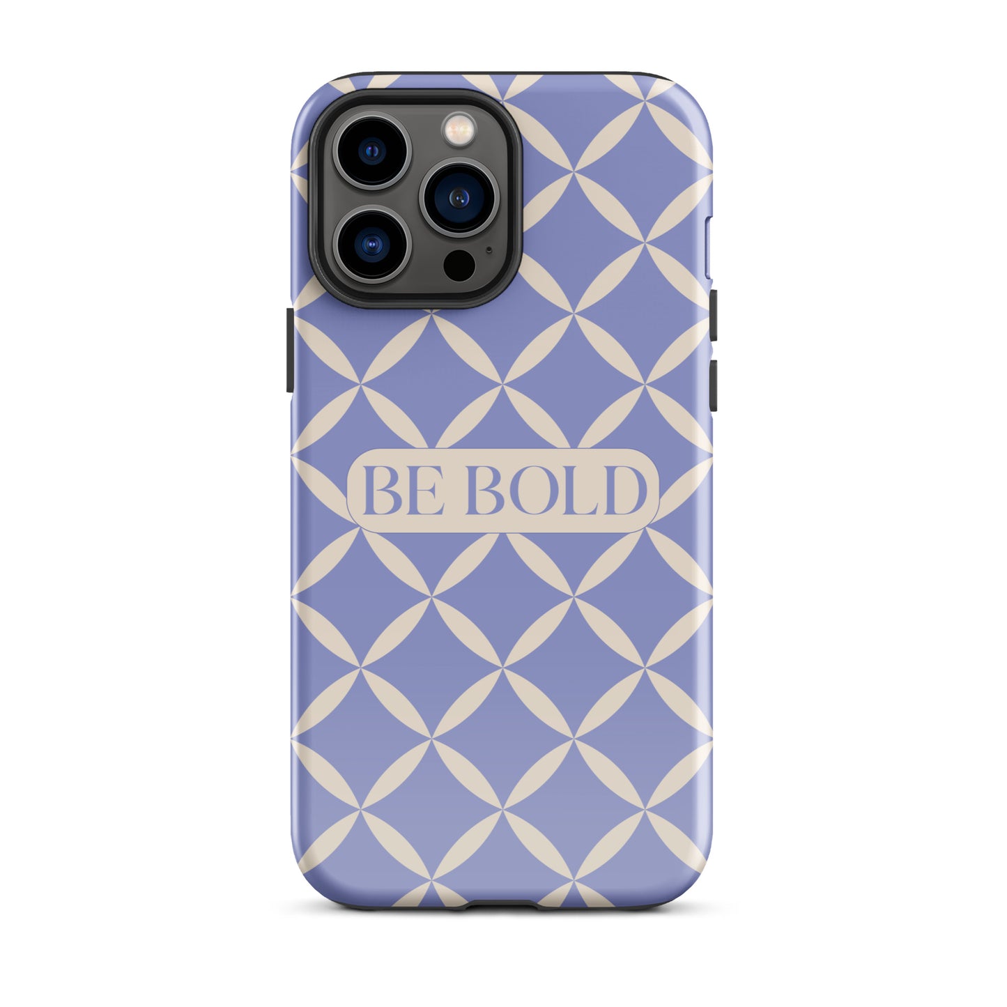 Be Bold | Tough Case for iPhone® | Positive Affirmation Collection