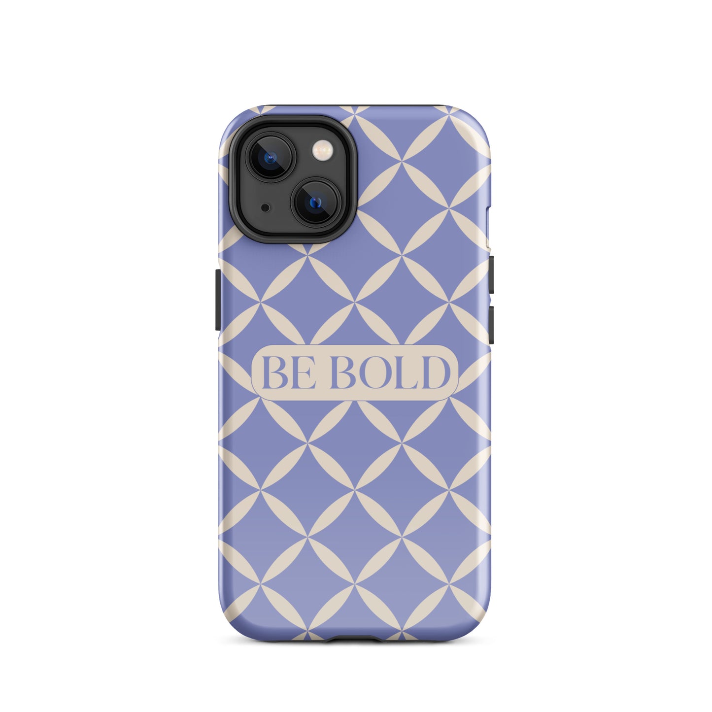 Be Bold | Tough Case for iPhone® | Positive Affirmation Collection