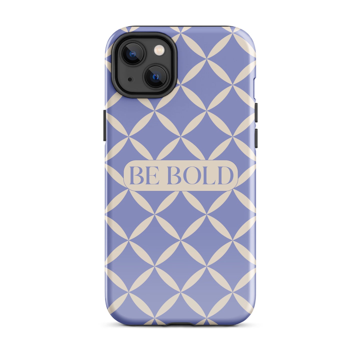 Be Bold | Tough Case for iPhone® | Positive Affirmation Collection