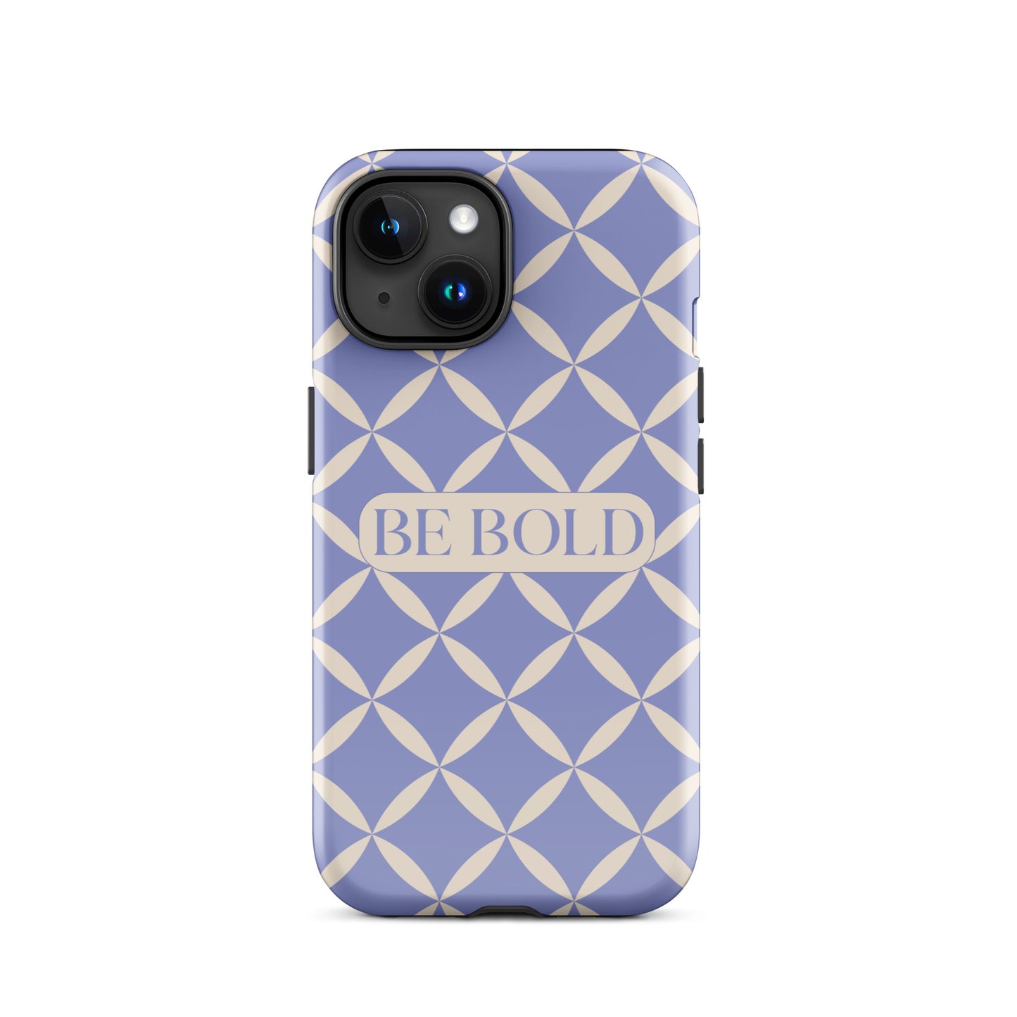 Be Bold | Tough Case for iPhone® | Positive Affirmation Collection