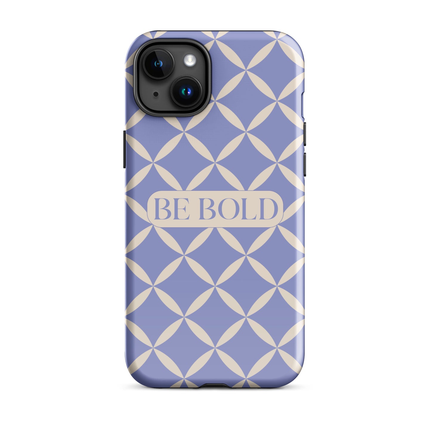 Be Bold | Tough Case for iPhone® | Positive Affirmation Collection