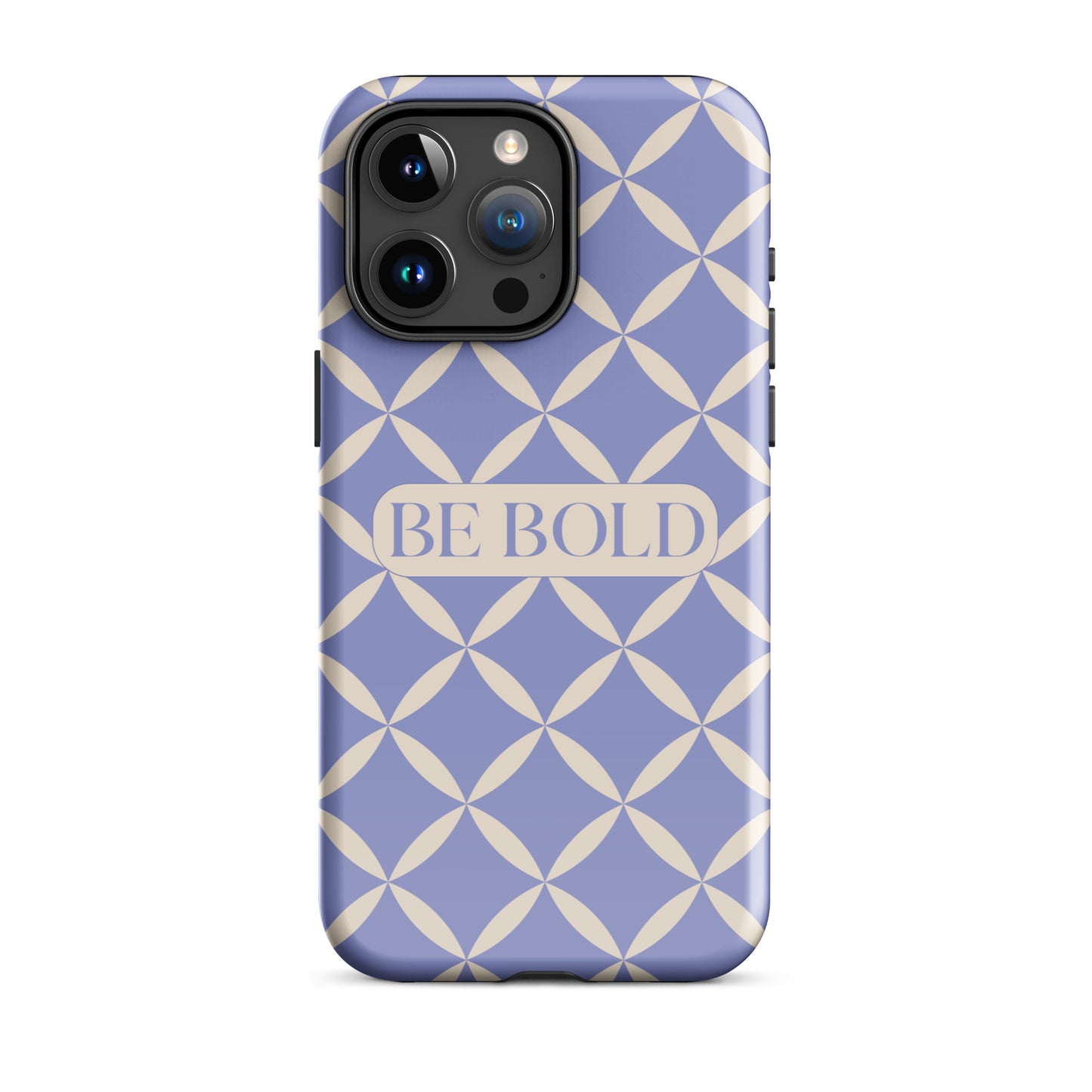 Be Bold | Tough Case for iPhone® | Positive Affirmation Collection