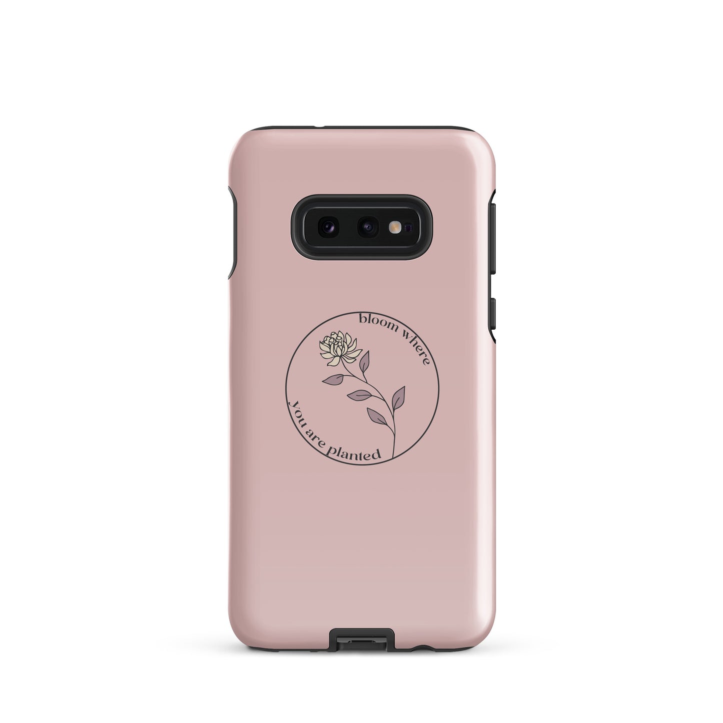 Bloom | Tough Case for Samsung® | Positive Affirmation Collection