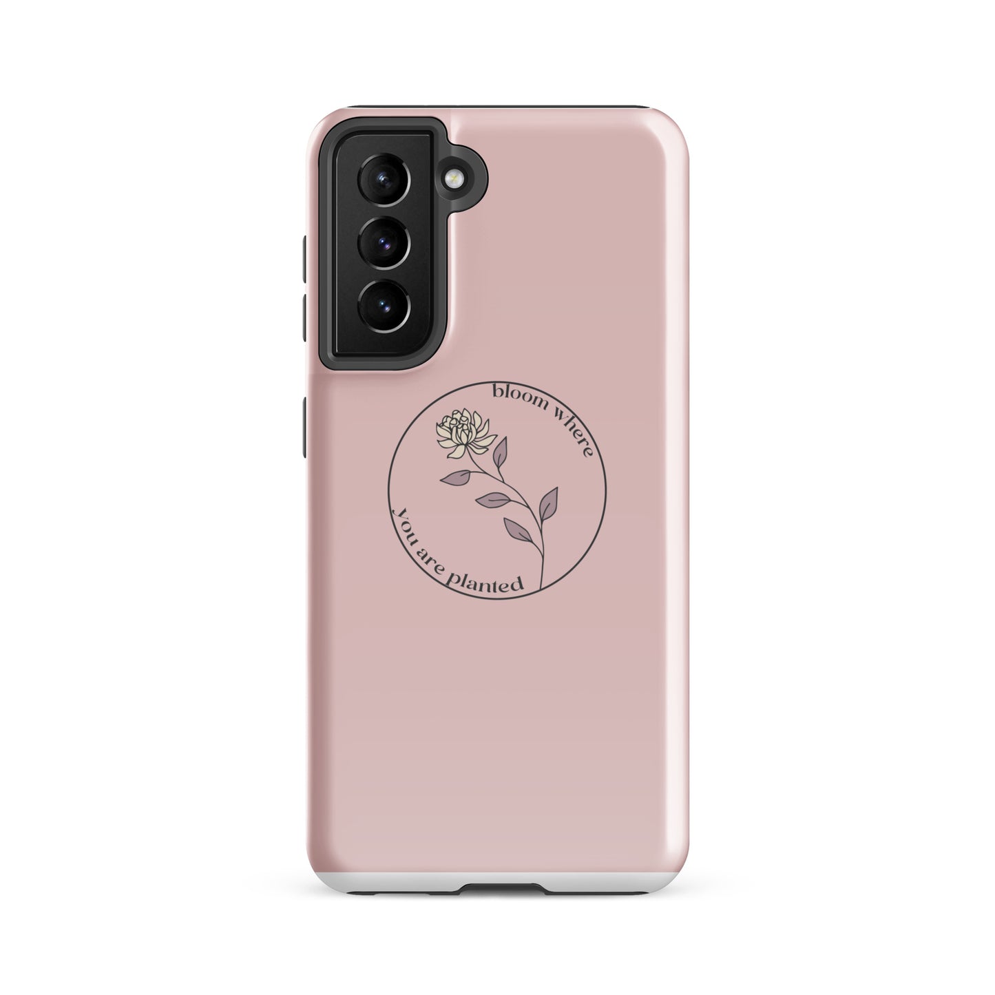 Bloom | Tough Case for Samsung® | Positive Affirmation Collection