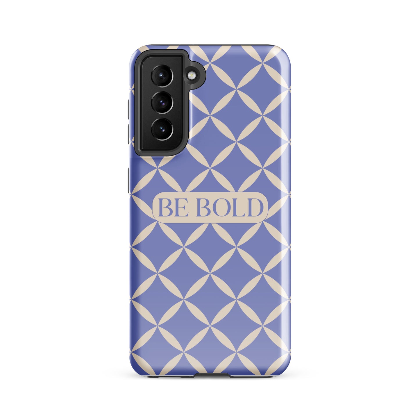 Be Bold | Tough Case for Samsung® | Positive Affirmation Collection