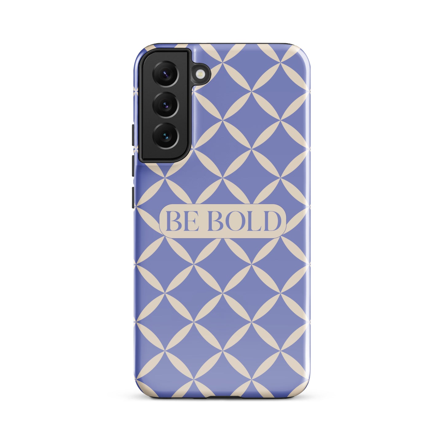 Be Bold | Tough Case for Samsung® | Positive Affirmation Collection