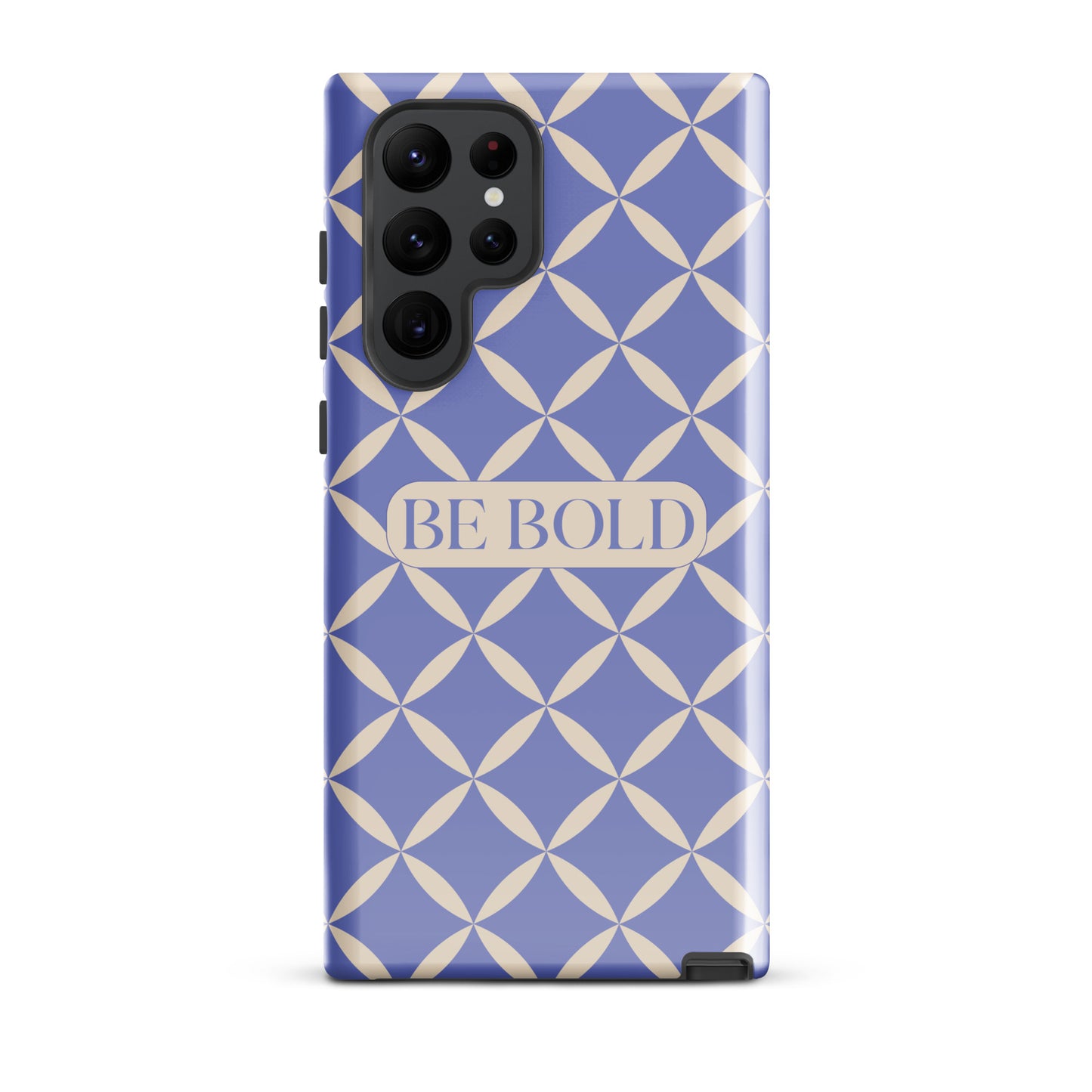 Be Bold | Tough Case for Samsung® | Positive Affirmation Collection