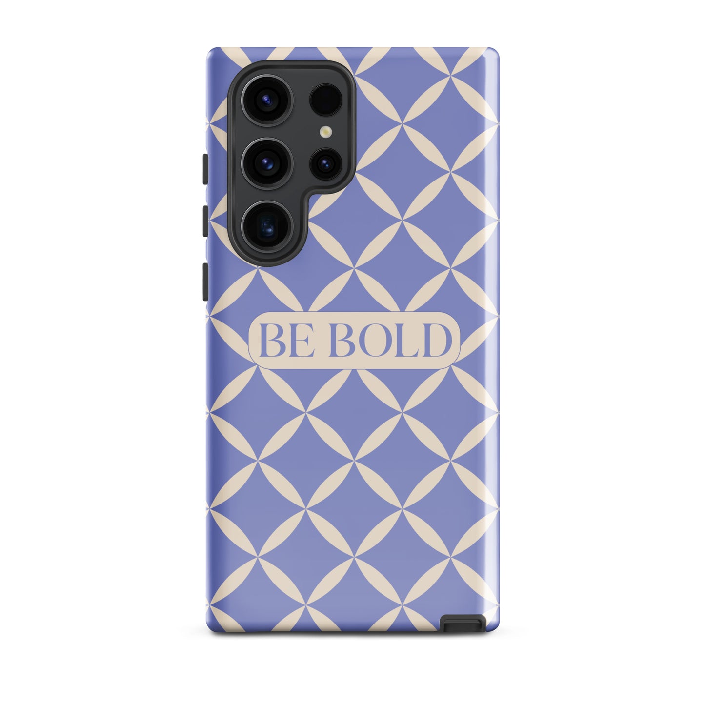 Be Bold | Tough Case for Samsung® | Positive Affirmation Collection